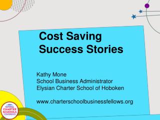 Cost Saving Success Stories