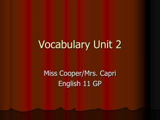 Vocabulary Unit 2