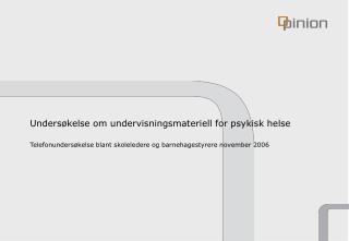 Undersøkelse om undervisningsmateriell for psykisk helse