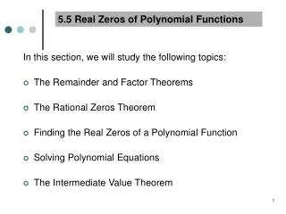 5.5 Real Zeros of Polynomial Functions