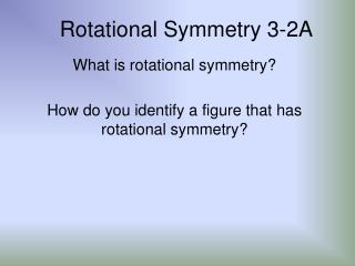 Rotational Symmetry 3-2A