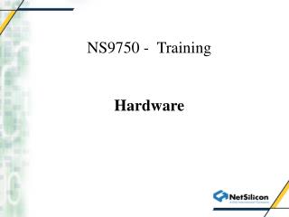 NS9750 - Training Hardware