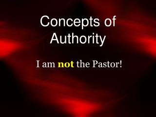 Concepts of Authority