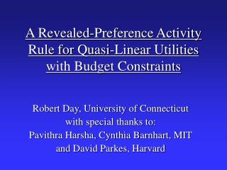 A Revealed-Preference Activity Rule for Quasi-Linear Utilities with Budget Constraints