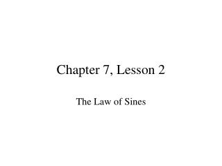 Chapter 7, Lesson 2