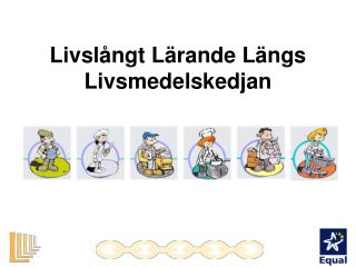 Livslångt Lärande Längs Livsmedelskedjan