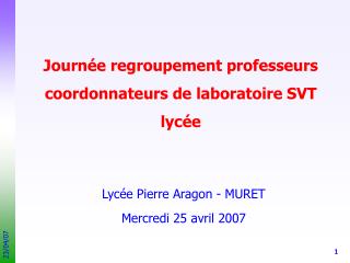 Journée regroupement professeurs coordonnateurs de laboratoire SVT lycée