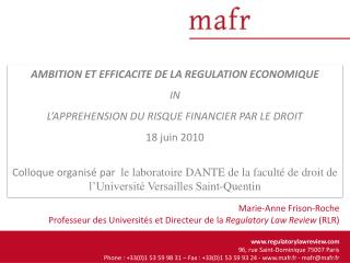 AMBITION ET EFFICACITE DE LA REGULATION ECONOMIQUE IN