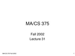 MA/CS 375