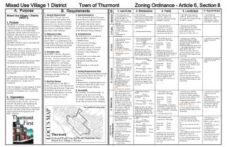 A. Purpose Mixed Use Village 1 District (MXV-I) 1. Purpose The Mixed Use Village 1 District is