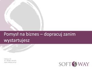 Pomysł na biznes – dopracuj zanim wystartujesz