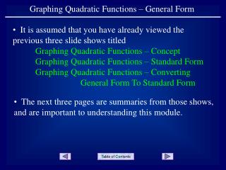 Graphing Quadratic Functions – General Form