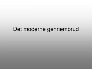 Det moderne gennembrud