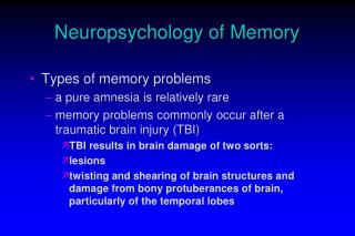 Neuropsychology of Memory