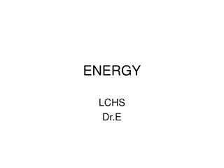 ENERGY