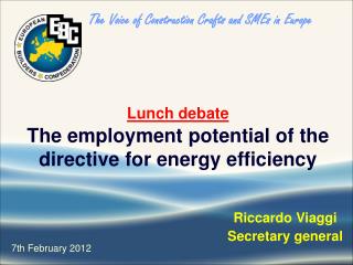 Lunch debate The employment potential of the directive for energy efficiency