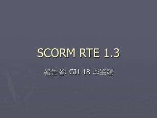 SCORM RTE 1.3