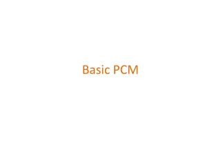 Basic PCM
