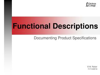 Functional Descriptions