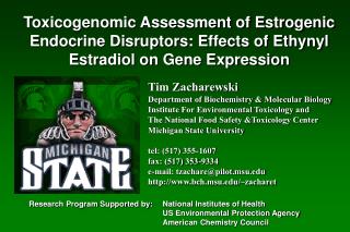 Tim Zacharewski Department of Biochemistry &amp; Molecular Biology