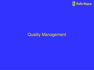 Quality Management