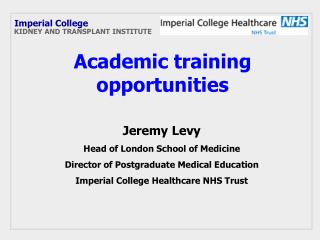 Academic training opportunities