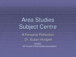Area Studies Subject Centre