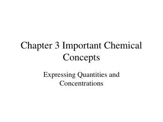 Chapter 3 Important Chemical Concepts