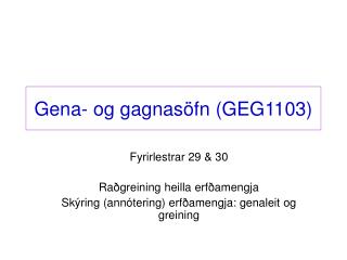 Gena- og gagnas öfn (GEG1103)