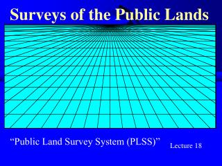 Surveys of the Public Lands
