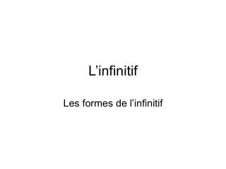 L’infinitif