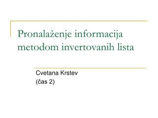 Pronala ženje informacija metodom invertovanih lista