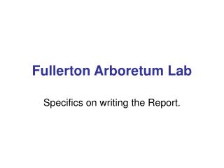Fullerton Arboretum Lab