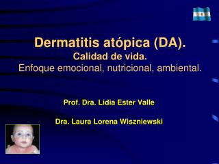 Dermatitis atópica (DA). Calidad de vida. Enfoque emocional, nutricional, ambiental.