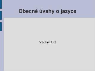 Obecné úvahy o jazyce