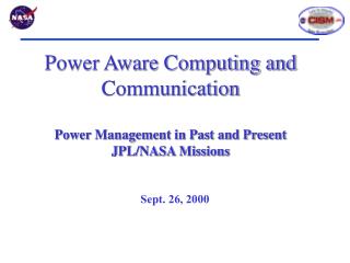 Power Aware Computing and Communication Power Management in Past and Present JPL/NASA Missions