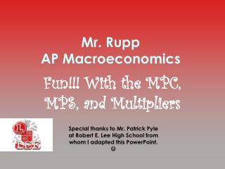 Mr. Rupp AP Macroeconomics