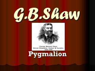 G.B.Shaw