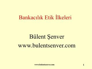 Bankacılık Etik İlkeleri