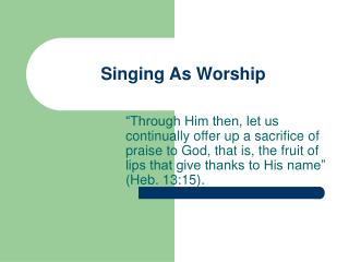 Singing As Worship