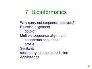 7. Bioinformatics