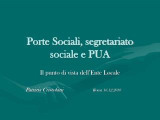 Porte Sociali, segretariato sociale e PUA