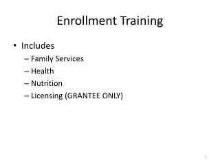 Enrollment Training