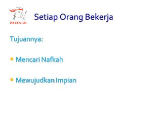 Setiap Orang Bekerja