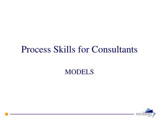 Process Skills for Consultants