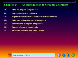 Chapter 24	An Introduction to Organic Chemistry
