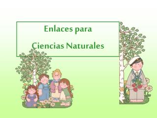 Enlaces para Ciencias Naturales