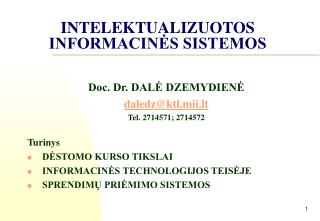 INTELEKTUALIZUOTOS INFORMACINĖS SISTEMOS