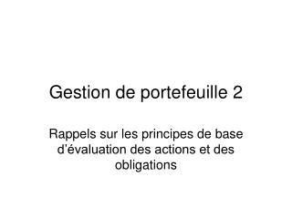 Gestion de portefeuille 2