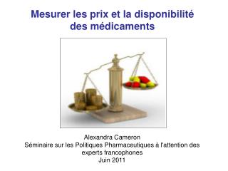 Mesurer les prix et la disponibilit é des m édicaments